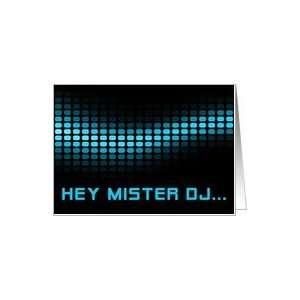  hey mister dj will you play at our wedding? Card 