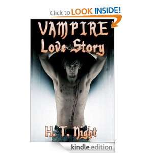 Vampire Love Story H.T. Night  Kindle Store
