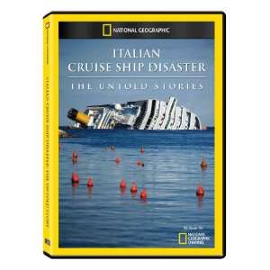 National Geographic Italian Cruise Ship Disaster The Untold Stories 