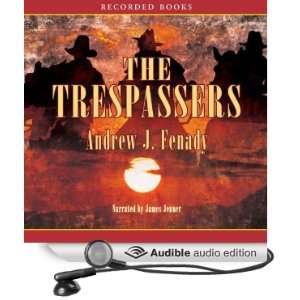  The Trespassers (Audible Audio Edition) Andrew Fenady 
