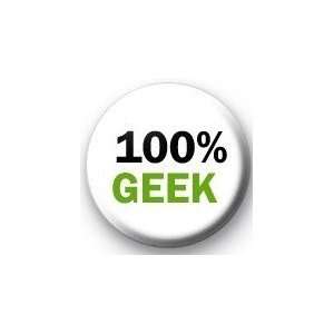  100% GEEK 1.25 Magnet ~ Nerd 