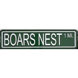  BOARS NEST STREET SIGN Automotive