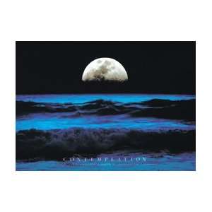  Contemplation an Inspirational Poster / Ocean Moon 11 X 14 