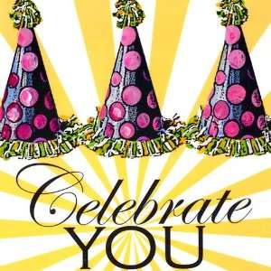  Celebrate You Canvas Reproduction