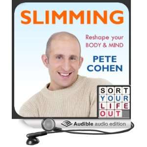 Sort Your Life Out   Slimming, Part 1 Step 1 [Unabridged] [Audible 