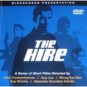  THE HIRE A SERIES OF SHORT FILMS. 