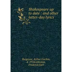  Shakespeare up to date  and other latter day lyrics 