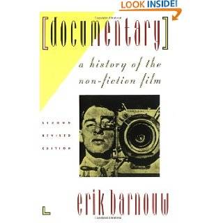 Documentary A History of the Non Fiction Film by Erik Barnouw 