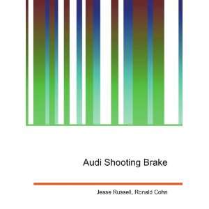  Audi Shooting Brake Ronald Cohn Jesse Russell Books