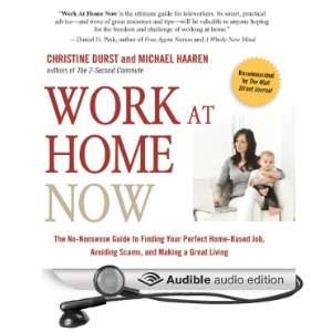 Work at Home Now The No nonsense Guide to Finding Your Perfect Home 