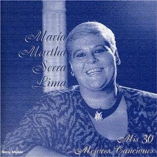 Mis 30 Mejores Canciones by Maria Martha Serra Lima ( Audio CD 