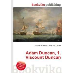  Adam Duncan, 1. Viscount Duncan Ronald Cohn Jesse Russell Books