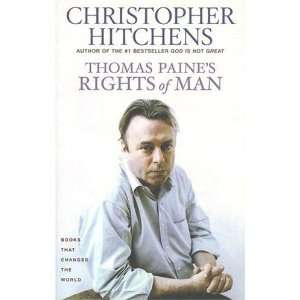 Thomas Paines Rights of Man A Biography (Books That Changed the 