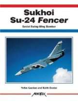 Russian and Soviet Aviation   Sukhoi Su 24 Fencer (Aerofax)