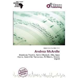  Andrea McArdle (9786136601311) Adam Cornelius Bert Books