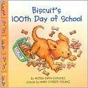 Biscuits 100th Day of School Alyssa Satin Capucilli