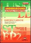 Underground Clinical Vignettes Emergency Medicine (Underground Series)