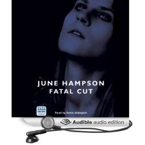   Cut (Audible Audio Edition) June Hampson, Annie Aldington Books