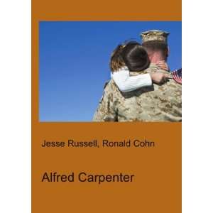  Alfred Carpenter Ronald Cohn Jesse Russell Books