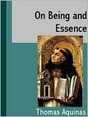 On Being and Essence Thomas Aquinas