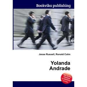  Yolanda Andrade Ronald Cohn Jesse Russell Books