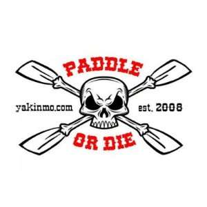  Paddle or Die Yakinmo Sticker Arts, Crafts & Sewing