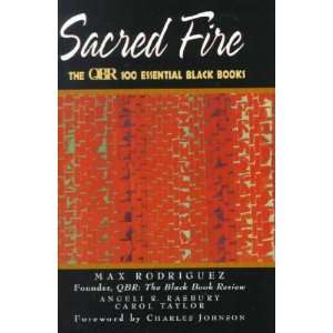  Sacred Fire Max/ Rasbury, Angeli/ Taylor, Carol Rodriguez Books