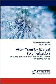 Atom Transfer Radical Polymerization, (3838360052), Tharanikkarasu 