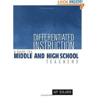 Differentiated Instruction A Guide for Middle and High School 