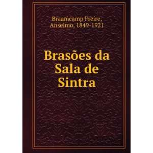   de Sintra (9785872966593) Anselmo, 1849 1921 Braamcamp Freire Books