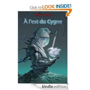 est du Cygne (ROMAN) (French Edition) Michel Demuth  