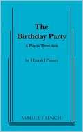 Birthday Party, The Harold Pinter