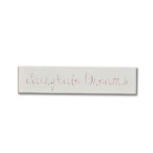  Homeworks Etc Fairytale Dreams Wood Sign, Ivory/Dark Pink 
