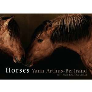  Horses [Hardcover] Yann Arthus Bertrand Books