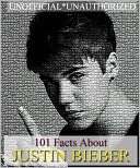101 Facts About Justin Bieber Robert Jenson