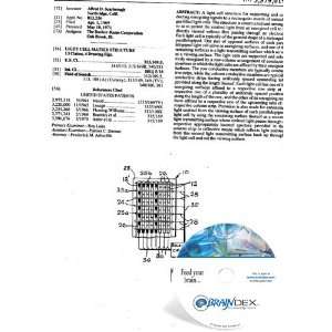    NEW Patent CD for LIGHT CELL MATRIX STRUCTURE 