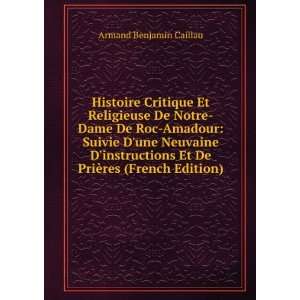   Et De PriÃ¨res (French Edition) Armand Benjamin Caillau Books