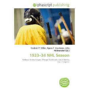  1933 34 NHL Season (9786134063043) Books