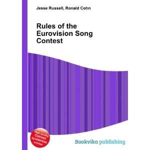  Rules of the Eurovision Song Contest Ronald Cohn Jesse 