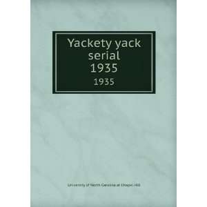  Yackety yack serial. 1935 University of North Carolina at 