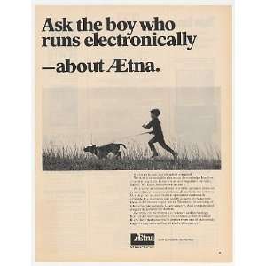  1969 Boy Runs Electronically Aetna Insurance Print Ad 