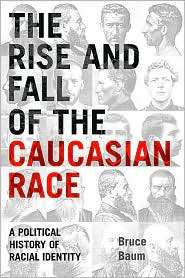   Caucasian Race, (0814798926), Bruce Baum, Textbooks   