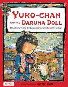 Signed Childrens Picture Book Yuko   Chan and the Daruma Doll by 