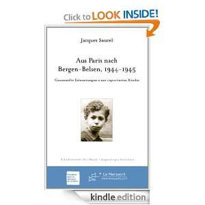 Aus Paris nach Bergen Belsen 1944 1945 (TEMOIGNAGES DE) (German 