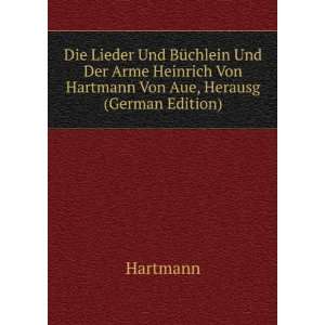   Von Hartmann Von Aue, Herausg (German Edition) Hartmann Books