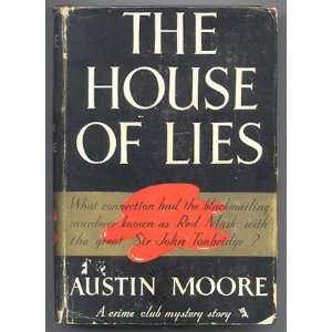 The House of Lies Austin Moore  Books