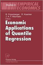 Economic Applications of Quantile Regression, (3790814482), Bernd 
