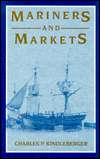 Mariners and Markets, (0814746446), Charles P. Kindleberger, Textbooks 
