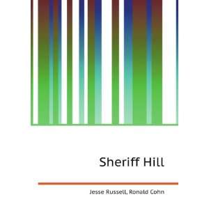  Sheriff Hill Ronald Cohn Jesse Russell Books