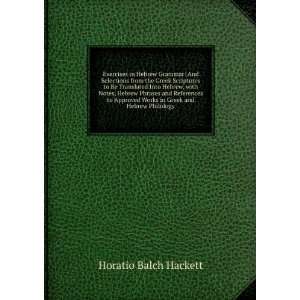   Works in Greek and Hebrew Philology Horatio Balch Hackett Books